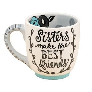 Sisters Make Best Friends Mug