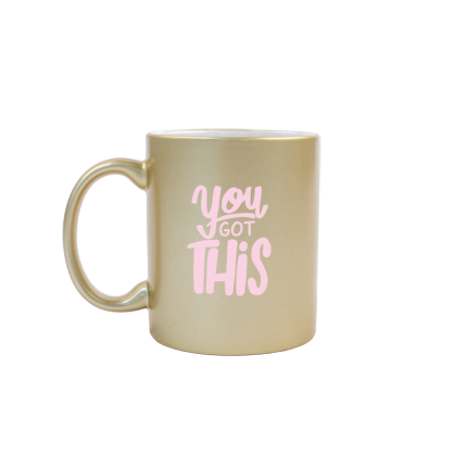 You Got This Gold Mug