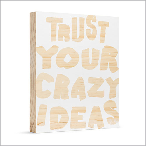 Here & There - Trust your crazy ideas